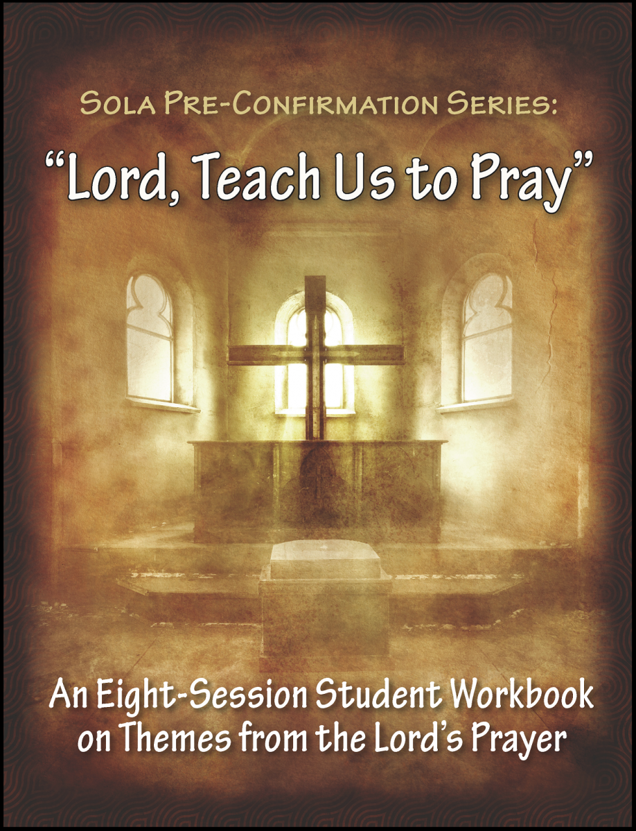 Lord, Teach Us to Pray