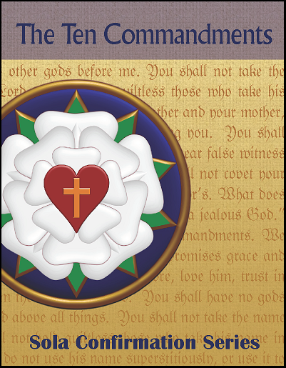 Confirmation: The Ten Commandments (Student)