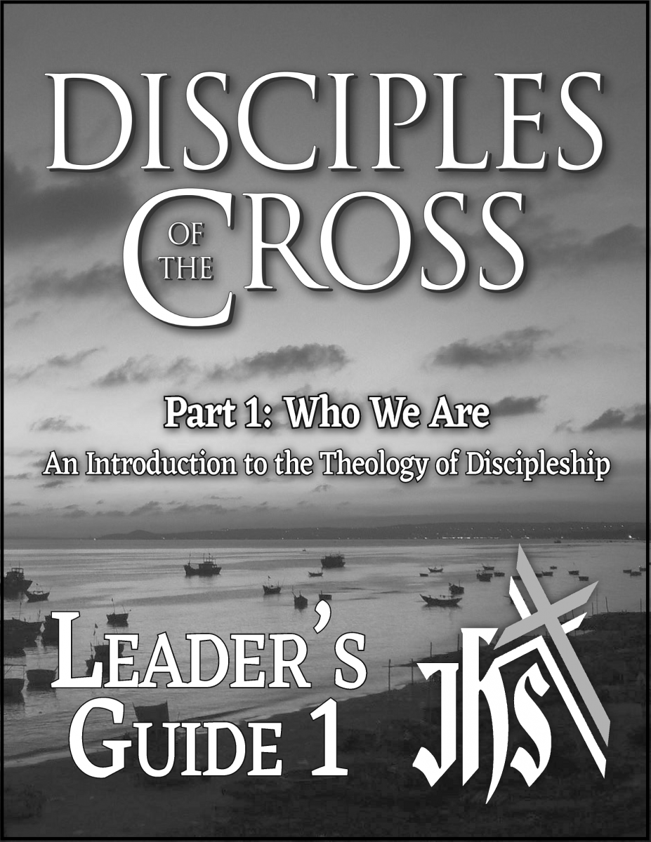 Disciples of the Cross, Pt.1 - Leader