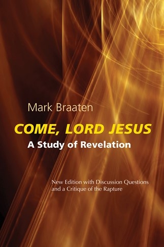 Come, Lord Jesus: A Study of Revelation