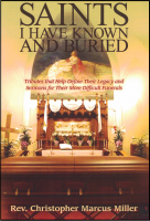 Saints I Have Known and Buried B-M200