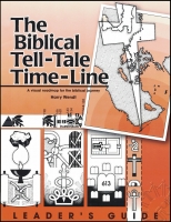 The Biblical Tell-Tale Timeline - Leader's Guide H-4702